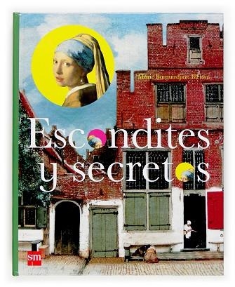 ESCONDITES Y SECRETOS | 9788467510942 | BARGUIRDJIAN BLETTON,MARIE