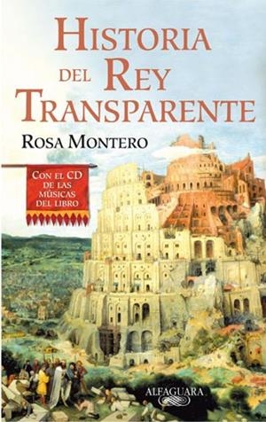 HISTORIA DEL REY TRANSPARENTE+CD | 9788420472188 | MONTERO,ROSA