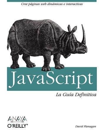 JAVASCRIPT. LA GUIA DEFINITIVA | 9788441522022 | FLANAGAN,DAVID