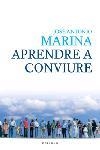 APRENDRE A CONVIURE | 9788466407632 | MARINA,JOSE ANTONIO