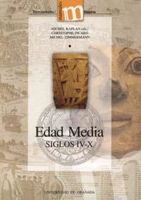 EDAD MEDIA SIGLOS IV-X | 9788433831880 | KAPLAN,MICHEL, PICARD,CHRISTOPHE ZIMMERMANN,MICHEL