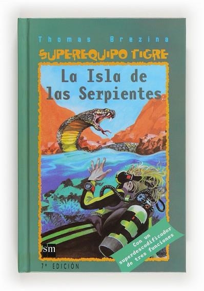 ISLA DE LAS SERPIENTES | 9788434877955 | BREZINA,THOMAS