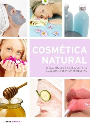 COSMETICA NATURAL,IDEAS Y TRUCOS... | 9788448047603 | AA. VV.