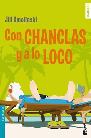 CON CHANCLAS Y A LO LOCO | 9788408078630 | SMOLINSKY,JILL