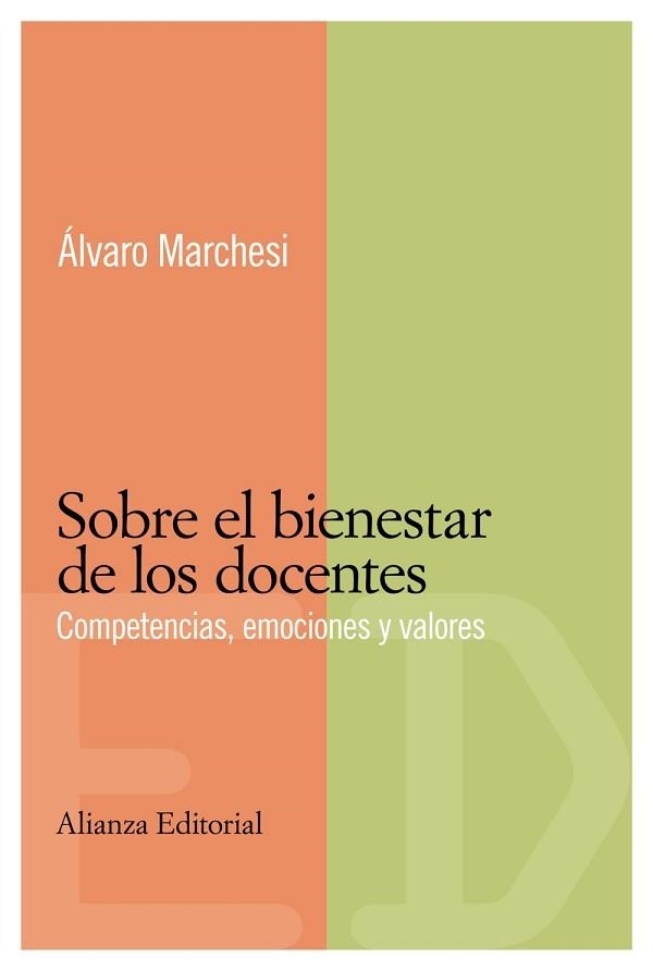 SOBRE EL BIENESTAR DE LOS DOCENTES. COMPETENCIAS, EMOCIONES Y VALORES | 9788420684017 | MARCHESI,ALVARO