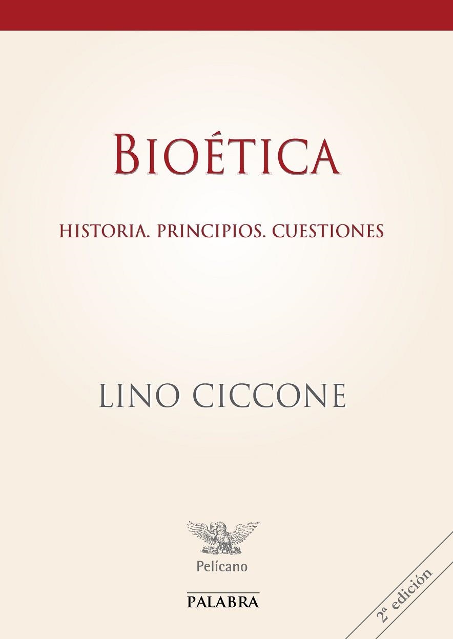 BIOETICA. HISTORIA. PRINCIPIOS. CUESTIONES | 9788482398990 | CICCONE,LINO