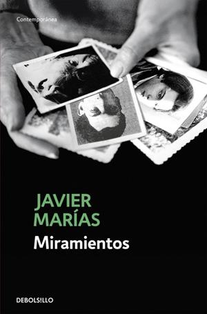 MIRAMIENTOS | 9788483462867 | MARIAS,JAVIER