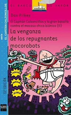 VENGANZA DE LOS REPUGNANTES MOCOROBOTS | 9788467503548 | PILKEY,DAV