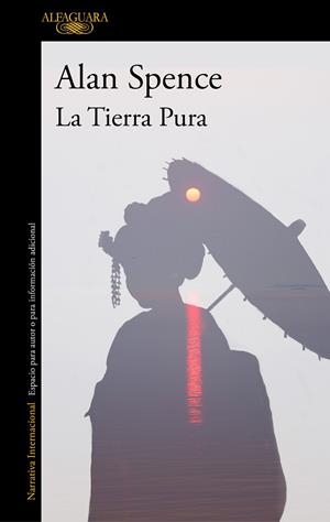 TIERRA PURA (TRAD.MANU BERASTEGUI) | 9788420471471 | SPENCE,ALAN