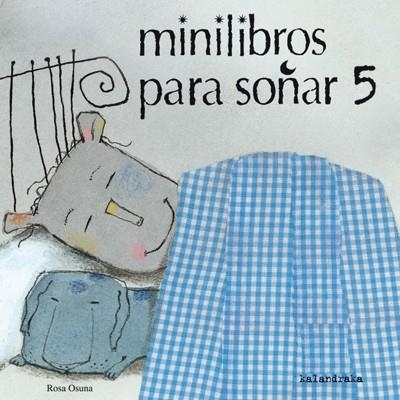 MINILIBROS PARA SOÑAR 5 | 9788484645979 | VARIOS AUTORES