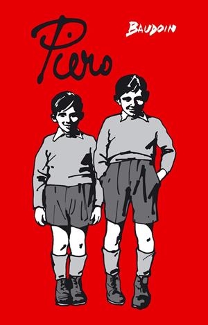 PIERO (COMIC) | 9788496815230 | BAUDOIN.