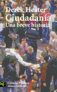 CIUDADANIA. UNA BREVE HISTORIA | 9788420661810 | HEATER,DEREK