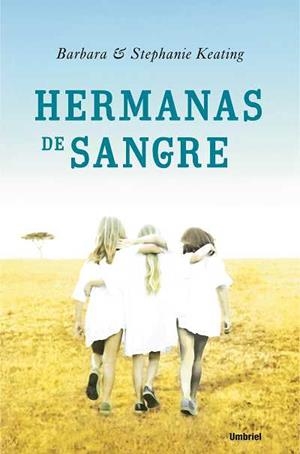 HERMANAS DE SANGRE | 9788489367319 | KEATING,BARBARA
