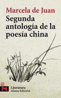 SEGUNDA ANTOLOGIA DE LA POESIA CHINA | 9788420661261 | JUAN,MARCELA DE
