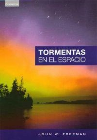 TORMENTAS EN EL ESPACIO | 9788483233054 | FREEMAN, JOHN W.