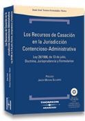 RECURSOS DE CASACION EN LA JURISDICCION CONTENCIOSO-ADMINISTRATIVA LEY 29/1998 DE 13 DE JULIO, COMENTARIO, JURISPRUDENCIA Y FORMULARIOS | 9788483551424 | TORRES-FERNANDEZ NIETO,JUAN JOSE