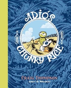 ADIOS CHUNKY RICE (COMIC) | 9788496815254 | THOMPSON,CRAIG