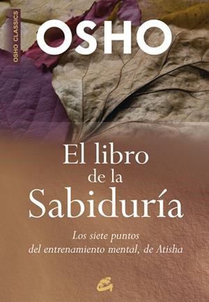 LIBRO DE LA SABIDURIA | 9788484452461 | OSHO