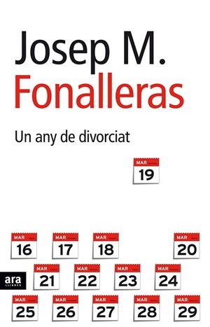 UN ANY DE DIVORCIAT | 9788496767171 | FONALLERAS,JOSEP M.
