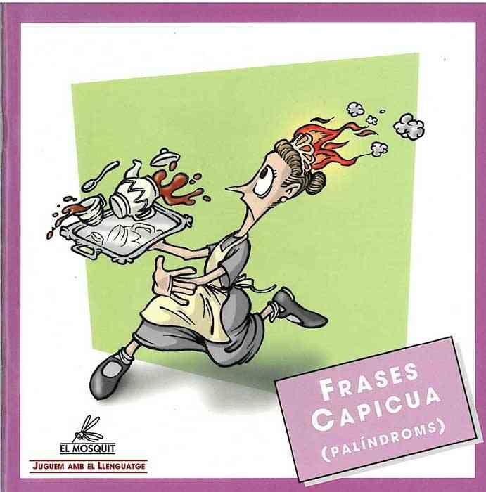 FRASES CAPICUA (PALINDROMS) | 9788484120605 | MARTÍ, CRISTÒFOR