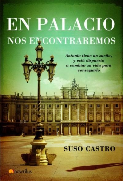 EN PALACIO NOS ENCONTRAREMOS | 9788497633758 | CASTRO,SUSO