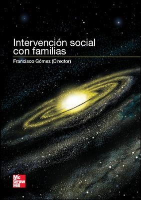 INTERVENCION SOCIAL CON FAMILIAS | 9788448167462 | GOMEZ GOMEZ,FRANCISCO