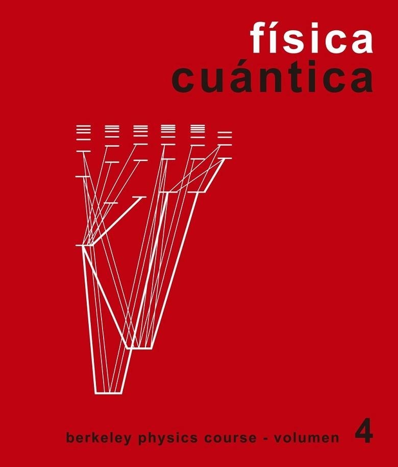 BERKELEY PHYSICS COURSE VOL.4:FISICA CUANTICA | 9788429140248 | WICHMANN,EIVIND H.