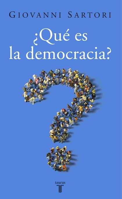 QUE ES LA DEMOCRACIA? | 9788430606238 | SARTORI,GIOVANNI