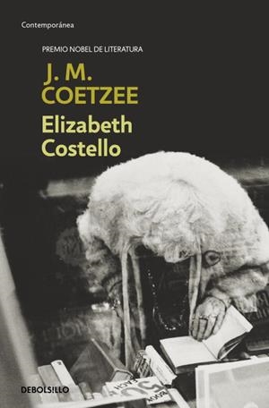 ELIZABETH COSTELLO | 9788497935609 | COETZEE,J.M.(NOBEL LITERATURA 2003)