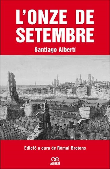 ONZE DE SETEMBRE | 9788472460799 | ALBERTI,SANTIAGO