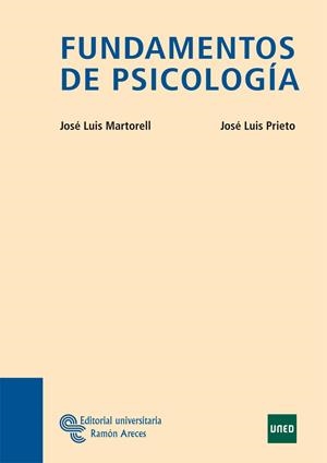 FUNDAMENTOS DE PSICOLOGIA | 9788480045216 | PRIETO,JOSE LUIS MARTORELL,JOSE LUIS