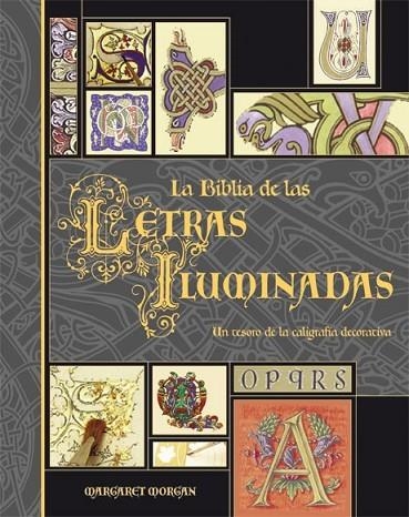 BIBLIA DE LAS LETRAS ILUMINADAS | 9788496669192 | MORGAN,MARGARET