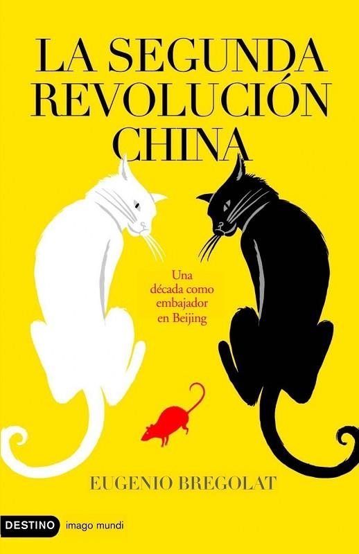 SEGUNDA REVOLUCION CHINA | 9788423339198 | BREGOLAT,EUGENIO