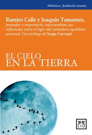 CIELO EN LA TIERRA | 9788483560068 | CALLE,RAMIRO A. TAMAMES,JOAQUIN