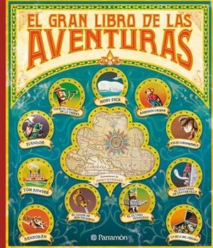 GRAN LIBRO DE LAS AVENTURAS | 9788434229280 | VVAA