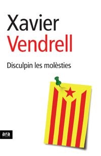 DISCULPIN LES MOLESTIES | 9788496767157 | VENDRELL,XAVIER
