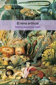 REINO ARTIFICIAL. SOBRE LA EXPERIENCIA KITSCH | 9788425221279 | OLALQUIAGA,CELESTE