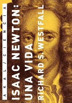 ISAAC NEWTON: UNA VIDA | 9788446025658 | WESTFALL,RICHARD S.