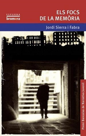 FOCS DE LA MEMORIA | 9788498242621 | SIERRA I FABRA,JORDI  (PREMI NAL.LIT.INFAN.2007)