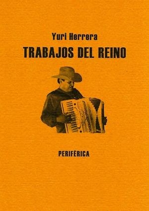 TRABAJOS DEL REINO | 9788493623203 | HERRERA,YURI