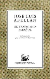 ERASMISMO ESPAÑOL | 9788467016987 | ABELLAN,JOSE LUIS