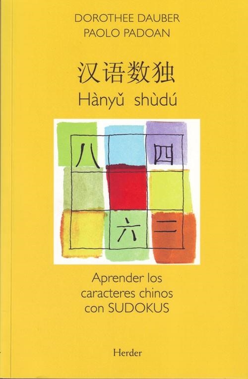 APRENDER LOS CARACTERES CHINOS CON SUDOKUS | 9788425425394 | DAUBER,DOROTHEE PADOAN,PAOLO