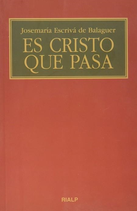 ES CRISTO QUE PASA | 9788432133640 | ESCRIVA DE BALAGUER,J.M.