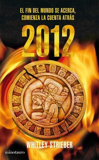 2012. EL FIN DEL MUNDO SE ACERCA.... | 9788445076965 | STRIEBER,WHITLEY