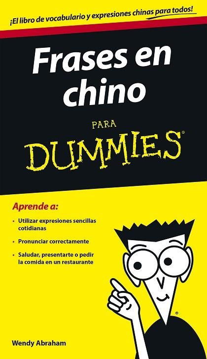 FRASES EN CHINO PARA DUMMIES | 9788432902758 | ABRAHAM,WENDY