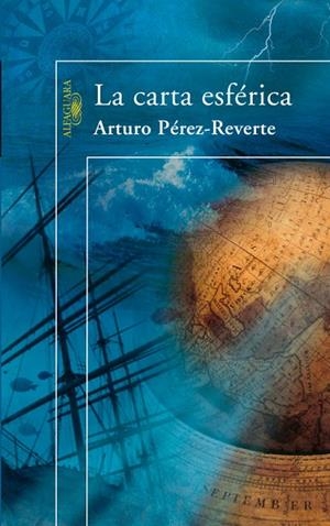 CARTA ESFERICA | 9788420472072 | PEREZ REVERTE,ARTURO