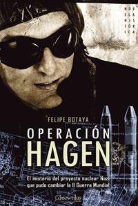 OPERACION HAGEN | 9788497632256 | BOTAYA,FELIPE