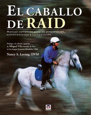 CABALLO DE RAID | 9788479026981 | LOVING,NANCY