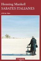 SABATES ITALIANES | 9788483830321 | MANKELL,HENNING