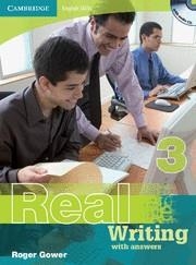 REAL 3 WRITING WITH ANSWERS+CD AUDIO | 9780521705929 | GOWER,ROGER